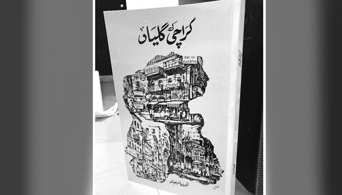 ‘Karachi Ki Galiyan’ introduces readers to famous streets of city