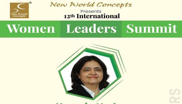 The image is a poster for the 10th International Women Leaders’ Summit organised by New World Concepts, led by Yasmin Hyder. — LinkedIn/New World Concepts Pakistan