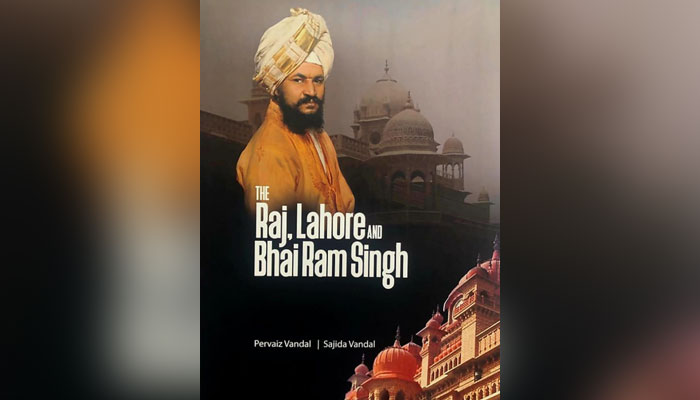 A poster of the book titled ‘The Raj, Lahore, and Bhai Ram Singh’ this image released on April 24, 2024. —X/@BahgaSARBJIT