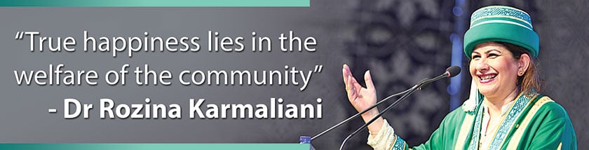 True happiness lies in the welfare of the community - Dr Rozina Karmaliani