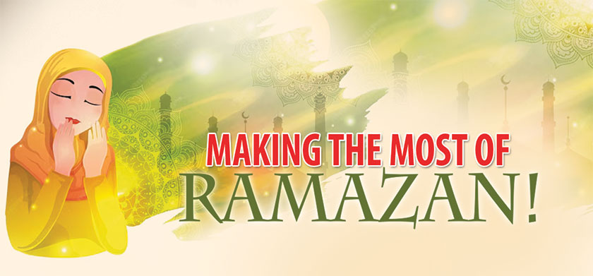 Making the most of Ramazan !