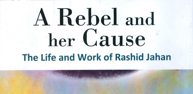 The relevance of Rashid Jahan