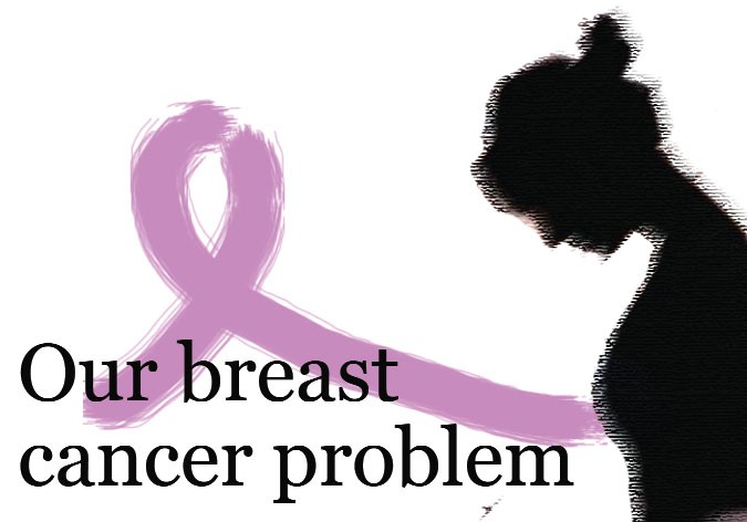 Our breast cancer problem