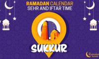 Ramadan Pakistan: Sehri Time Sukkur, Iftar Time Sukkur, Ramadan Calendar 2020