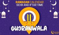 Ramadan Pakistan: Sehri Time Gujranwala , Iftar Time Gujranwala, Ramadan Calendar 2020