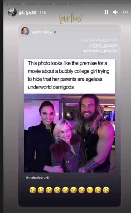 Gal Gadot reacts to picture with Emilia Clarke and Jason Momoa