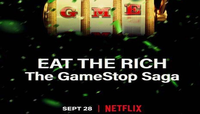 Netflixs Eat The Rich: The GameStop Saga unveils trailer, release date & cast list