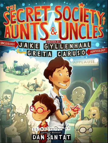 Jake Gyllenhaal makes his literary debut with a children's book The Secret Society of Aunts and Uncles