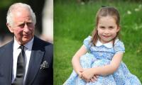 King Charles Saving Edinburgh Title For Princess Charlotte: Details