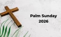 Palm Sunday: Origins, traditions, significance and more